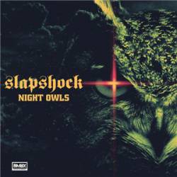 Slapshock : Night Owls
